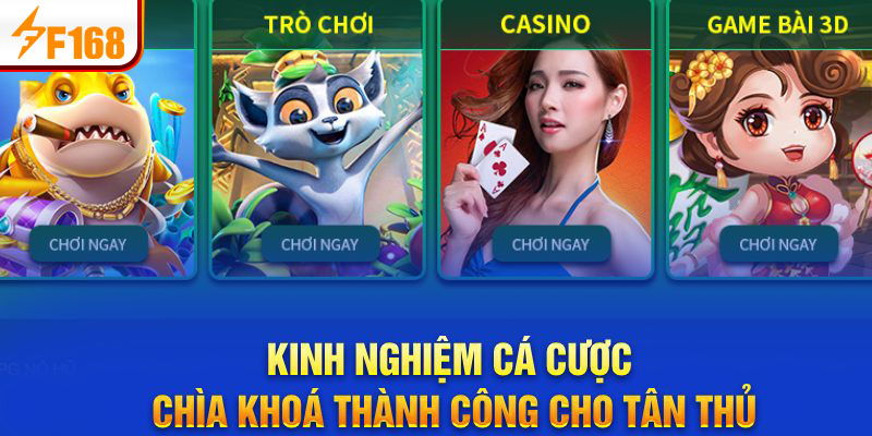 Kinh nghiệm cược là chìa khóa thành công dành cho người chơi